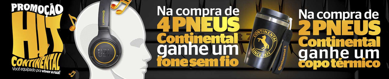 (Promoção Hit Continental - Na compra de 4 pneus ganhe um fone JBL e na compra de 2 pneus ganhe um copo térmico)